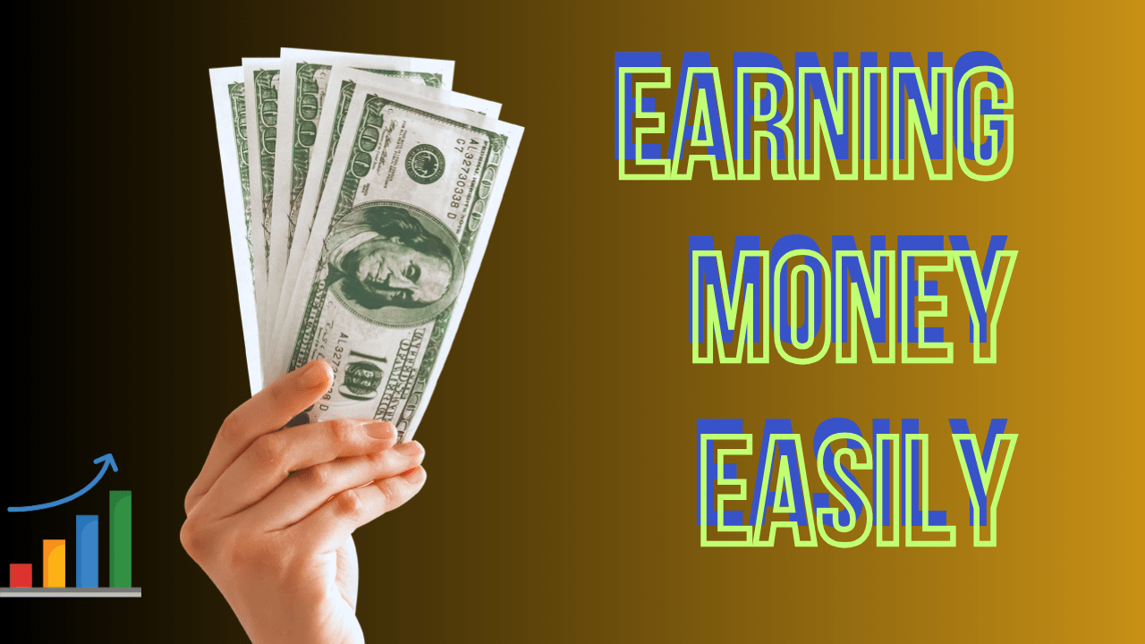 You are currently viewing Earning Money Easily