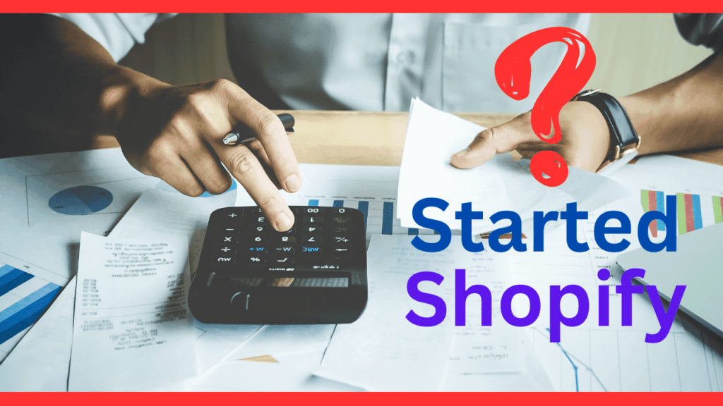 Frequently Asked Questions on Getting Started with Shopify Earn money-Shopify